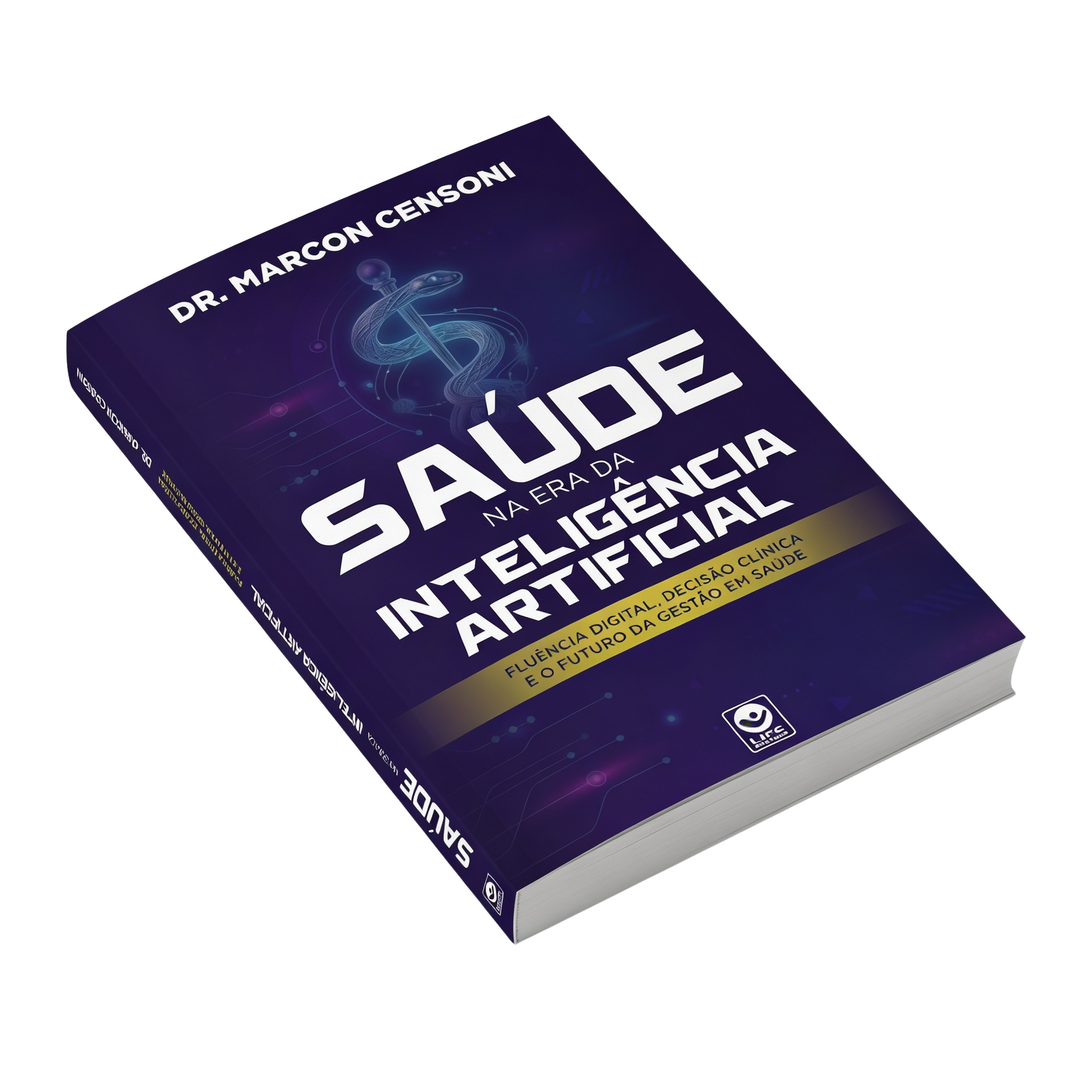 Saúde na Era da Inteligência Artificial — Dr. Marcon Censoni